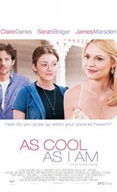As Cool as I Am poster