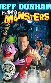 Jeff Dunham: Minding the Monsters poster