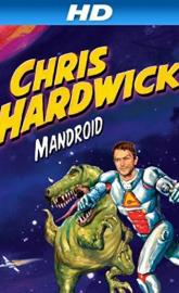 Chris Hardwick: Mandroid poster