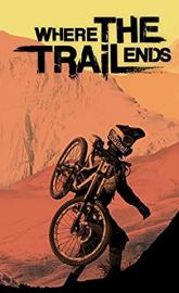 Where the Trail Ends poster