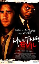 Meeting Evil poster