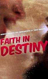 Faith in Destiny poster
