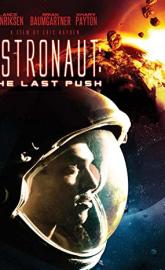 Astronaut: The Last Push poster
