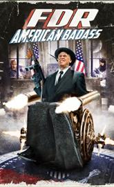 FDR: American Badass! poster