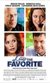 Lay the Favorite poster