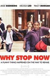Why Stop Now? poster