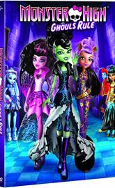 Monster High: Ghouls Rule! poster