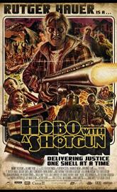 Hobo with a Shotgun poster