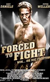 Forced to Fight poster