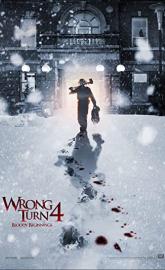 Wrong Turn 4: Bloody Beginnings poster