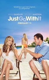 Just Go with It poster