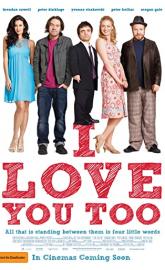 I Love You Too poster