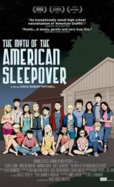 The Myth of the American Sleepover poster