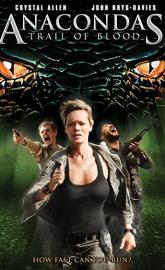 Anacondas: Trail of Blood poster