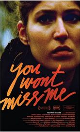 You Wont Miss Me poster