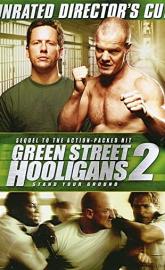 Green Street Hooligans 2 poster