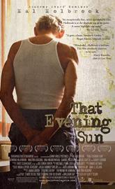 That Evening Sun poster