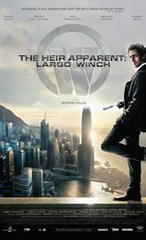 The Heir Apparent: Largo Winch poster