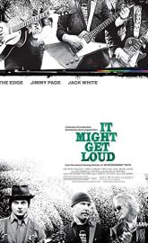 It Might Get Loud poster
