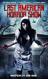 Last American Horror Show poster