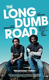 The Long Dumb Road poster