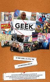Geek, and You Shall Find poster