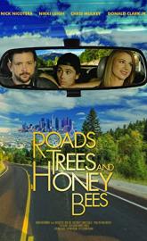 Roads, Trees and Honey Bees poster