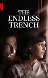The Endless Trench poster
