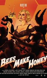 Bees Make Honey poster