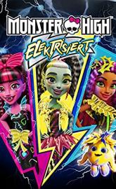 Monster High: Electrified poster