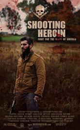 Shooting Heroin poster