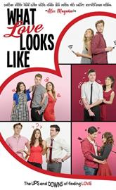 What Love Looks Like poster