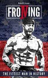 Froning: The Fittest Man in History poster