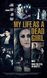 My Life as a Dead Girl poster
