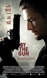 By the Gun poster
