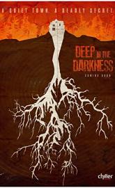 Deep in the Darkness poster