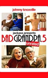 Bad Grandpa .5 poster