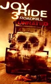 Joy Ride 3: Road Kill poster