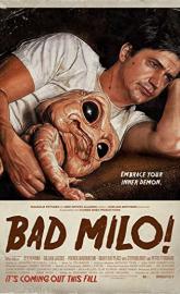 Bad Milo poster