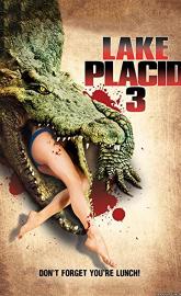 Lake Placid 3 poster