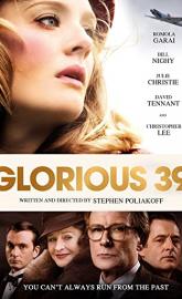 Glorious 39 poster