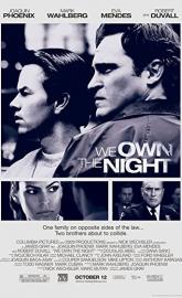 We Own the Night poster