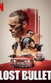 Lost Bullet poster