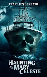 Haunting of the Mary Celeste poster