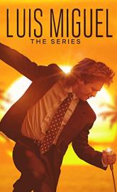 Luis Miguel: The Series poster