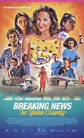 Breaking News in Yuba County poster
