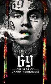 69: The Saga of Danny Hernandez poster
