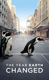 The Year Earth Changed poster