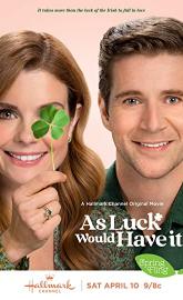 As Luck Would Have It poster