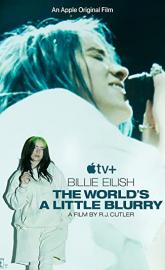 Billie Eilish: The World's a Little Blurry poster